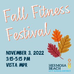 Fall Fitness Festival 11/3/2022 from 3:15-5:15 PM - Vista MPR